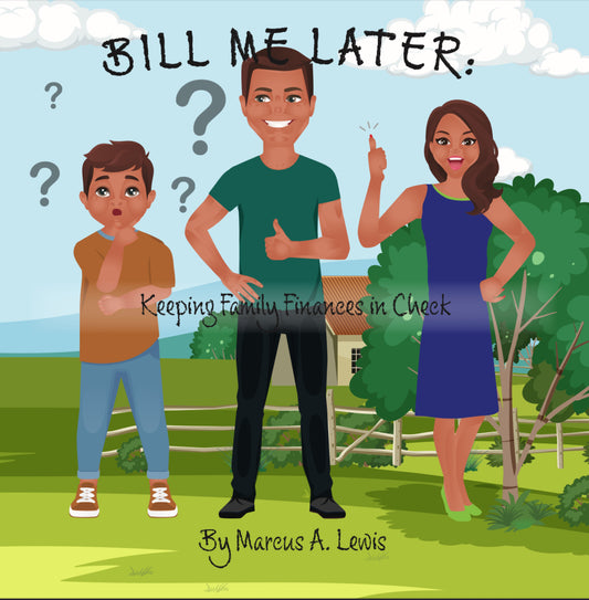 'Bill Me Later: Keeping Family Finances in Check'