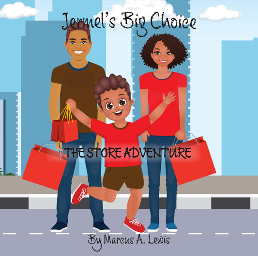 'Jermel’s Big Choice: The Store Adventure'